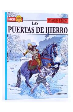 Cubierta de JHEN 15. Las Puertas de Hierro (Jacques Martin / J.Frissen / J-L.Cornette / P.Teng) Coeditum 2016