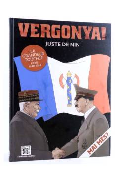 Cubierta de CRÓNICAS A LÁPIZ 4. Vergonya! - La grandeur touchée Paris 1940-1944 (CAT) (Lluís Juste De Nin) Trilita 2018