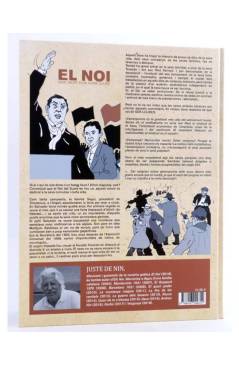 Contracubierta de CRÓNICAS A LÁPIZ 7. El Noi - Vida i mort d'un home lliure (CAT) (Lluís Juste De Nin) Trilita 2019