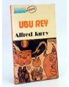 STAR BOOKS 8. UBU REY (Alfred Jarry) Prods. Editoriales, 1976