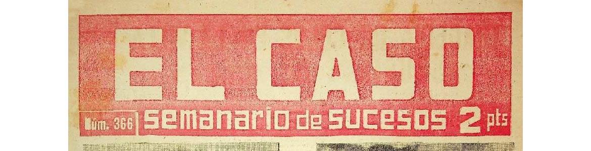 COLECCIONISMO: EL CASO. SEMANARIO DE SUCESOS. AÑO 1959