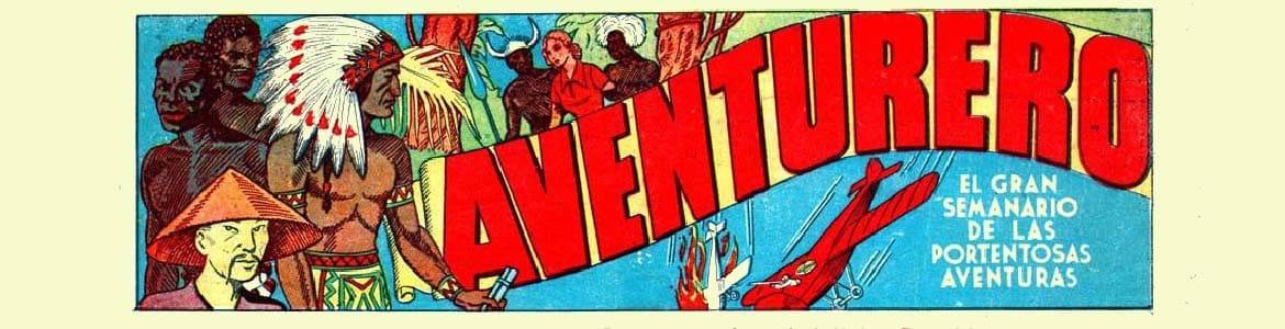 AVENTURERO (ed. Hispano Americana) - Colección de Cómics