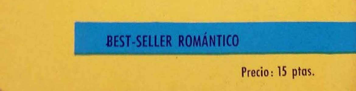 BEST SELLERS ROMÁNTICO (ed. Toray) - Colección de Pulp