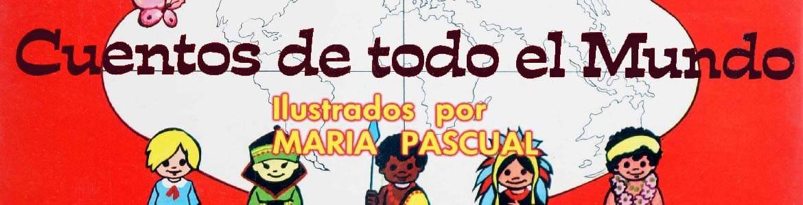 CUENTOS DE TODO EL MUNDO (ed. Toray) - Colección de Cuentos Infantiles