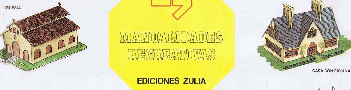 RECORTABLES ZULIA MANUALIDADES RECREATIVAS (ed. Zulia) - Colección de Recortables