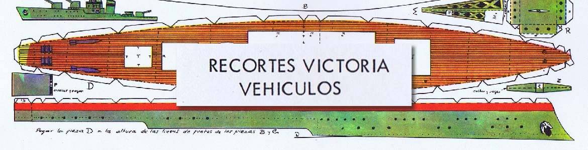 RECORTES VICTORIA VEHÍCULOS (ed. Roma) - Colección de Recortables