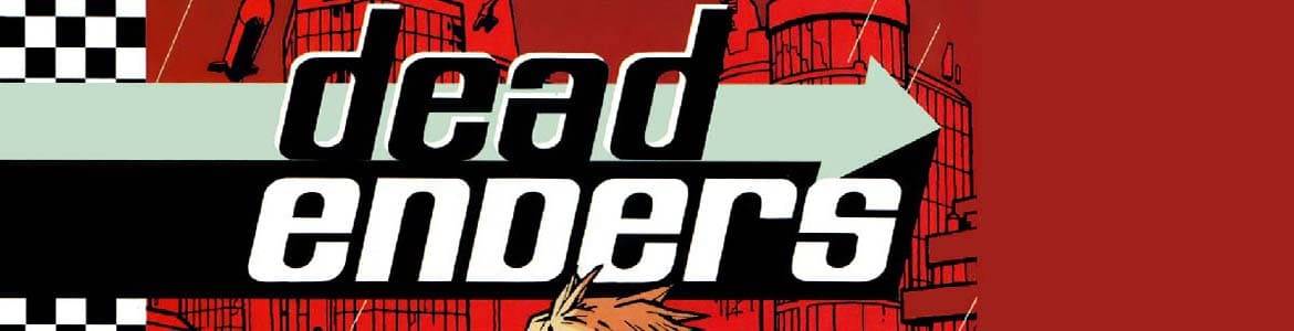 DEAD ENDERS (ed. DC Comics) - Personaje de Cómics