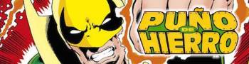 PUÑO DE HIERRO / IRON FIST (ed. Marvel Comics) - Personaje de Cómics