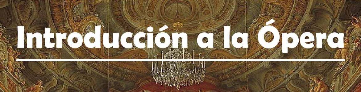 INTRODUCCIÓN A LA ÓPERA (ed. Ma Non Troppo) - Colección de Libros