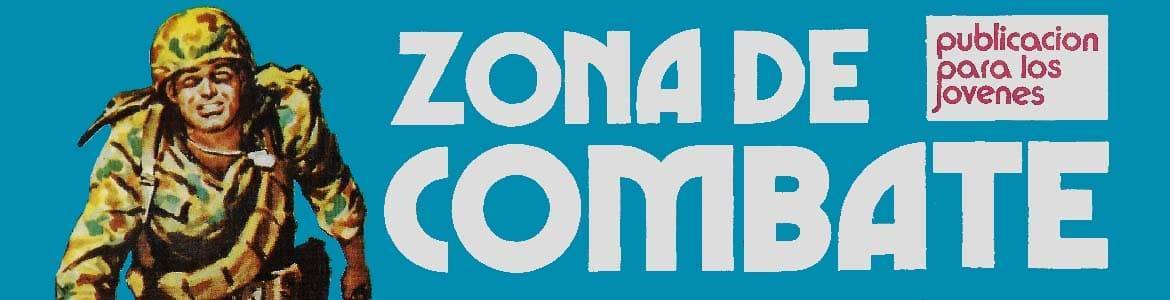 ZONA DE COMBATE (ed. Ursus, 1980-1982) - Colección de Cómics