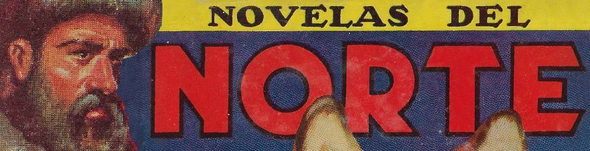 NOVELAS DEL NORTE (VVAA, ed. Cliper, 1944-1947) - Colección de Pulp