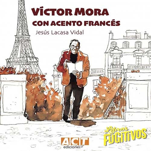 Novedades 12/04/2023 - ACYT: VICTOR MORA: CON ACENTO FRANCÉS