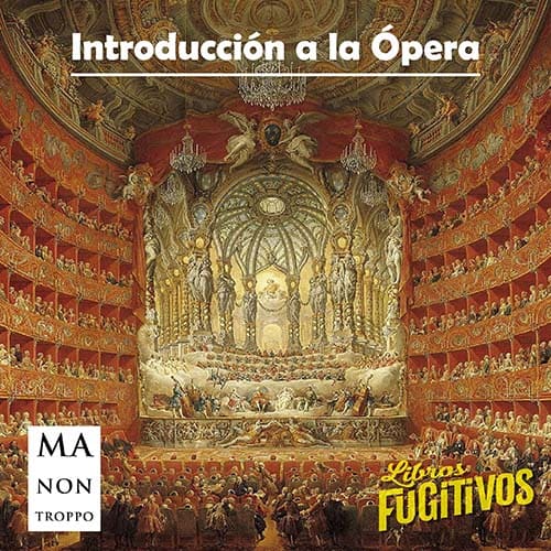 06/03/2023. INTRODUCCIÓN A LA ÓPERA