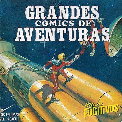 02/10/2023. GRANDES COMICS DE AVENTURAS (Ed. Gaviota, 1986)