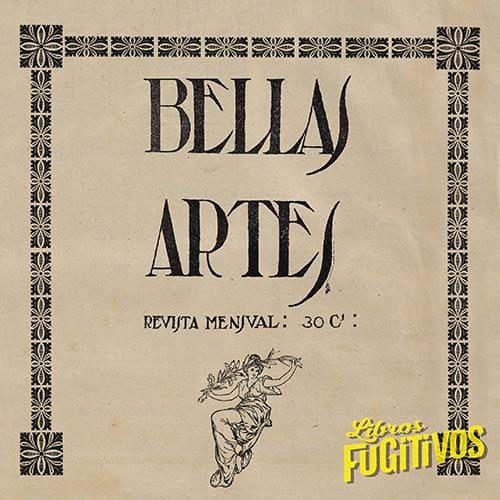 11/11/2024. BELLAS ARTES. REVISTA MENSUAL (1918-1923)