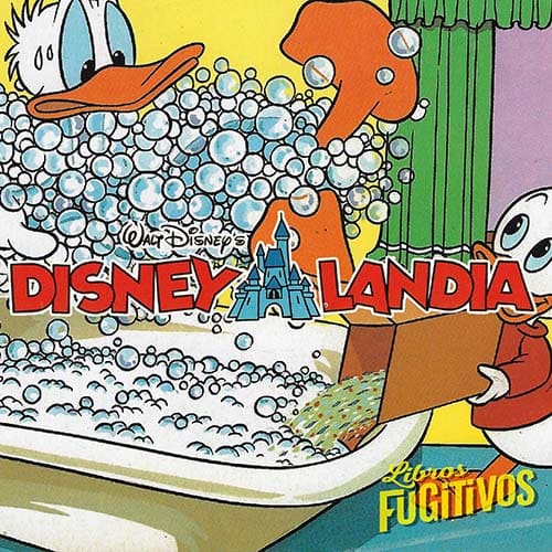 17/01/2025. DISNEYLANDIA, SUPLEMENTO DE DON MIKI (Montena, 1984)